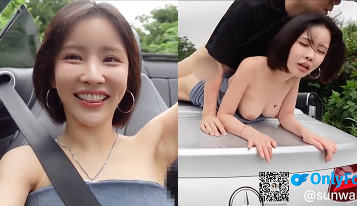 [Korea] Onlyfans famous socialite sunwall95 engages in outdoor car sex